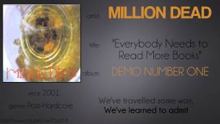 Watch Million Dead Everybody Needs To Read More Books video