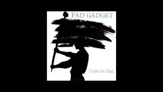 Watch Fad Gadget Under The Flag Ii video