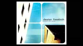 Watch Dexter Freebish How Do I Get Through To You video