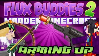 Minecraft Mods Flux Buddies 2 0 #134 Arming Up