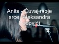 Anita - Čuvaj moje srce (cover)