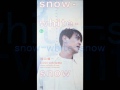 横山輝一/snow-white-snow