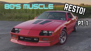 Restoring An 80S Icon Pt. 1 1987 Camaro Iroc-Z
