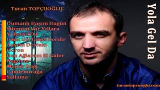 Turan Topçuoğlu - Sallama