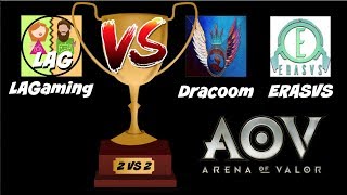 Reto Vs Dracoom Y Erasvs Arena Of Valor Aov Gameplay Español