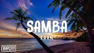 Watch Kaan Samba video