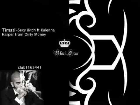 Timati Sexy Bitch ft Kalenna Harper from Dirty Money