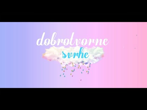 Dobrotvorne Svrhe Video