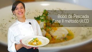 BOBÓ DE PESCADADIETKAL - FASE 2