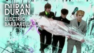Watch Duran Duran Electric Barbarella video