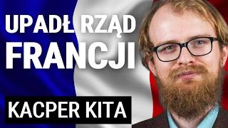 Upadek Rządu. Francja W Politycznych Chaosie? Jaka Przyszłość Le Pen, Lewicy I Macrona?  Kacper Kita