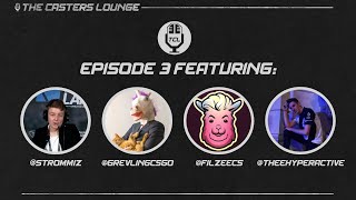 The Casters Lounge - Episode 3