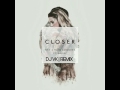 Closer (Remix)|DJ VK | The Chainsmokers