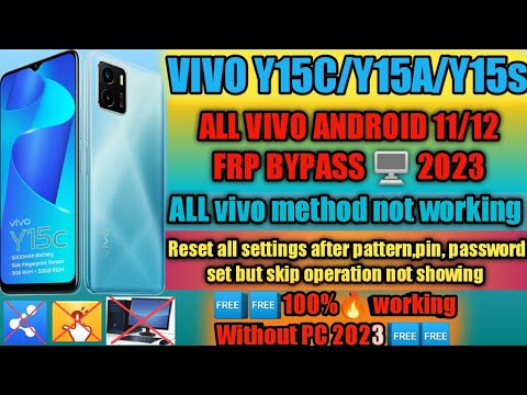 VIVO Y15S/Y15C/Y15A FRP Bypass Latest Update Without PC VIVO Y15S/Y15C/Y15A FRP Bypass Latest Update Without PC