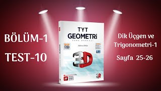 BÖLÜM 1 | TEST 10 | Dik Üçgen ve Trigonometri-1 | 3D TYT GEOMETRİ SORU BANKASI