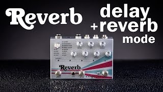 Empress Reverb - Delay + Reverb
