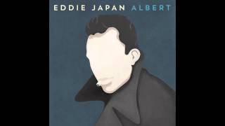 Watch Eddie Japan Albert video