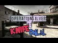 CS:GO - Operation Silver #1 KNIFE ONLY