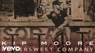 Watch Kip Moore Bittersweet Company video