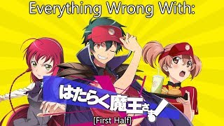 Everything Wrong With: The Devil Is A Part Timer (First Half)
