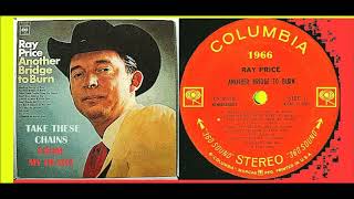 Watch Ray Price Take These Chains From My Heart video