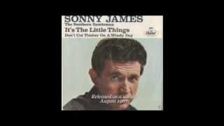 Watch Sonny James Its The Little Things video