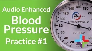 Audio Enhanced Blood Pressure Practice #1