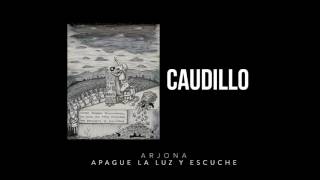 Watch Ricardo Arjona Caudillo video