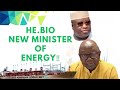 HAS PRESIDENT BIO Appointed HIMSELF MINISTER OF ENERGY??😂😂