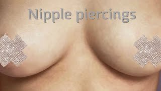 Nipple piercings episode #7