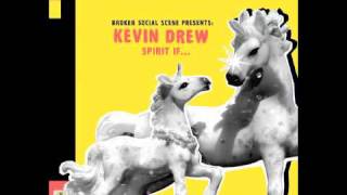 Watch Kevin Drew When It Begins video