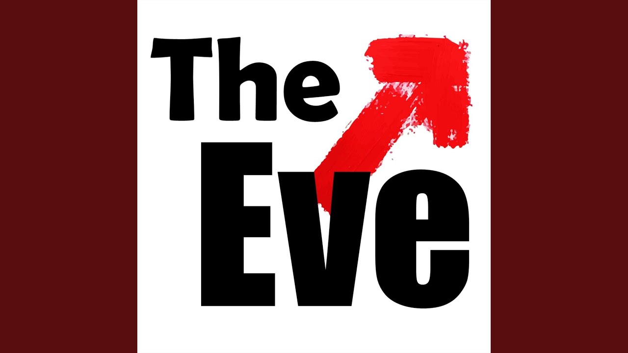 When Cortez was The Eve: The Eve (album) 2019