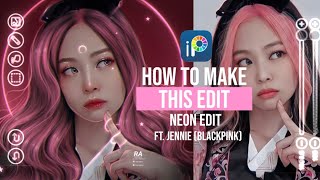 How to make this edit | Neon edit ft. Jennie (blackpink)