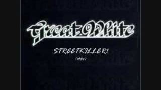 Watch Great White Streetkiller video