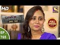 Crime Patrol Dial 100 - Ep 765 - Full Episode - 27th April, 2018