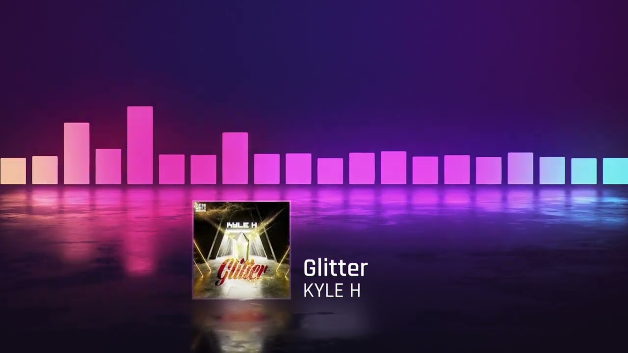 KYLE H - Glitter(Original mix)