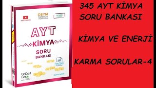 345 Yayinlari Ayt Ki̇mya Soru Bankasi Ki̇mya Ve Enerji̇-Karma Sorular-4