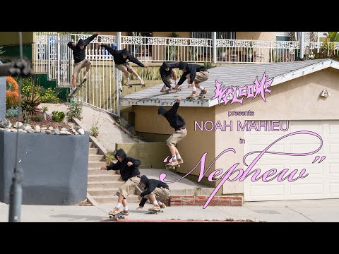 Noah Mahieu’s “Nephew” part for Welcome Skateboards