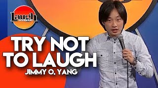 Try Not To Laugh | Jimmy O Yang | Laugh Factory Stand Up Comedy Try Not To Laugh | Jimmy O Yang | Laugh Factory Stand Up Comedy
