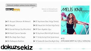 Melis Kar - Ayrılmam (Feat. Volga Tamöz) (Official Audio)