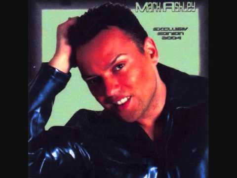 MARK ASHLEY - It's Just The Way I Love You So (Club Version)
