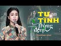 Tự Tình Trong Đêm - Phương Anh | Official 4K MV