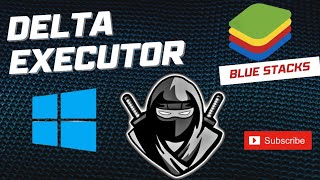 How To Use Delta Executot On Pc Using Bluestacks 2025 Delta Executor Android Emulator Guide