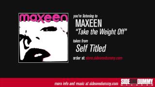 Watch Maxeen Take The Weight Off video