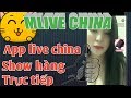 Giới thiệu app Mlive China