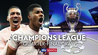 LIVE! Champions League Quarter Finals draw!