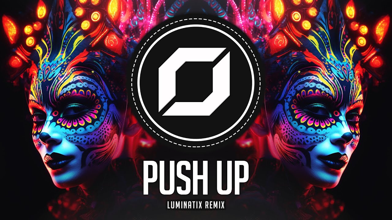 BrutishHeavyMusic - PSY-TRANCE ◉ Creeds - Push Up (Luminatix Remix)