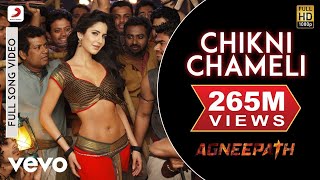 Chikni Chameli Best  - Agneepath | Katrina, Hrithik | Shreya | Ajay-Atul