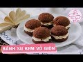 LÀM BÁNH 365 | Cách làm bánh su kem socola vỏ giòn độc đáo