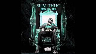 Watch Slim Thug Boss Life video